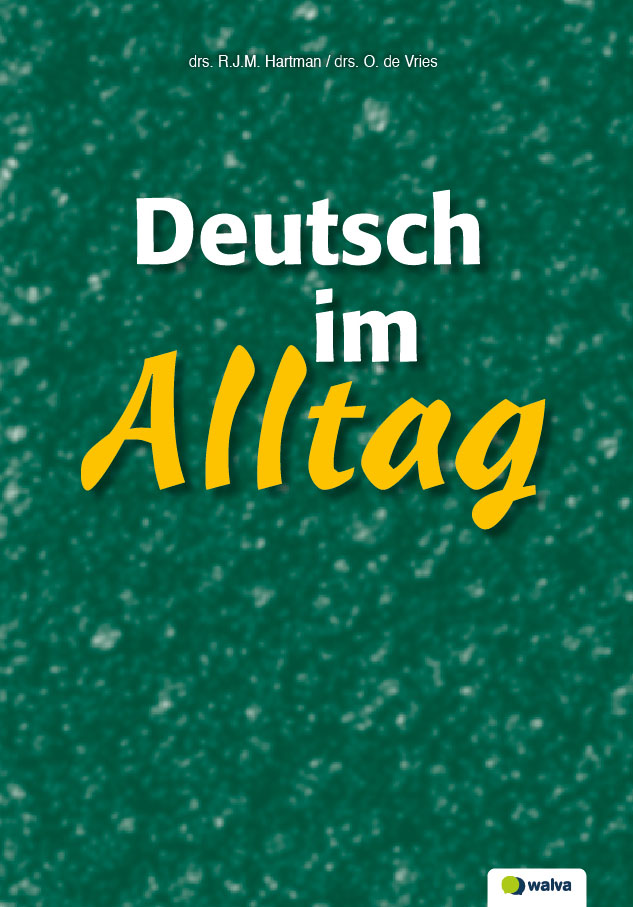 WDBDIA001 Deutsch im Alltag, leerboek met oefeningen!