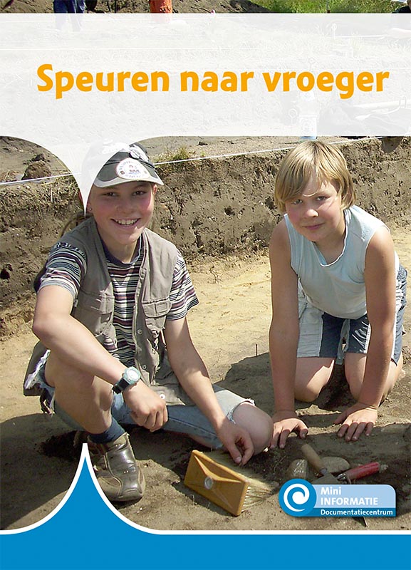 DNBMIN467 Speuren naar vroeger