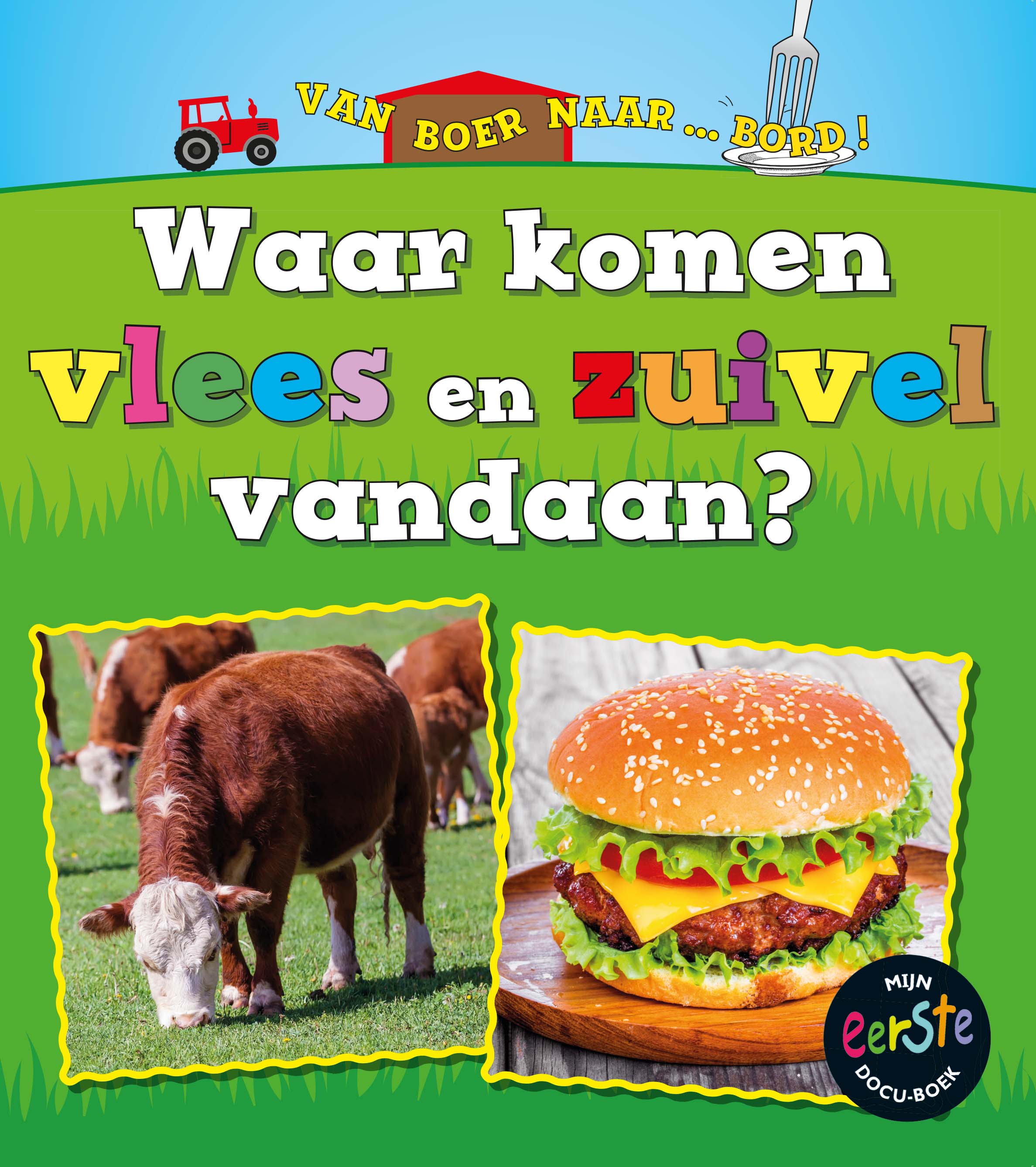CNBMED221 Waar komen vlees en zuivel vandaan?