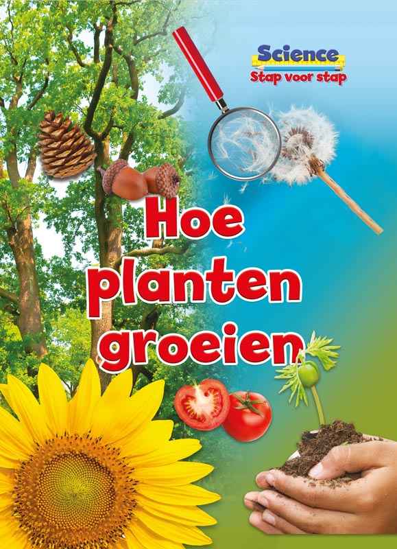 CNBSVS008 Hoe planten groeien
