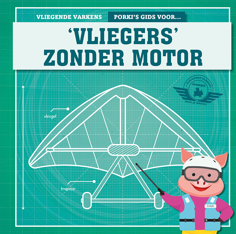 CNBVAR002 Porki's gids voor 'vliegers' zonder moter