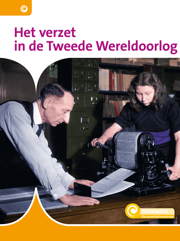 DNBINF108 Het verzet in de Tweede Wereldoorlog