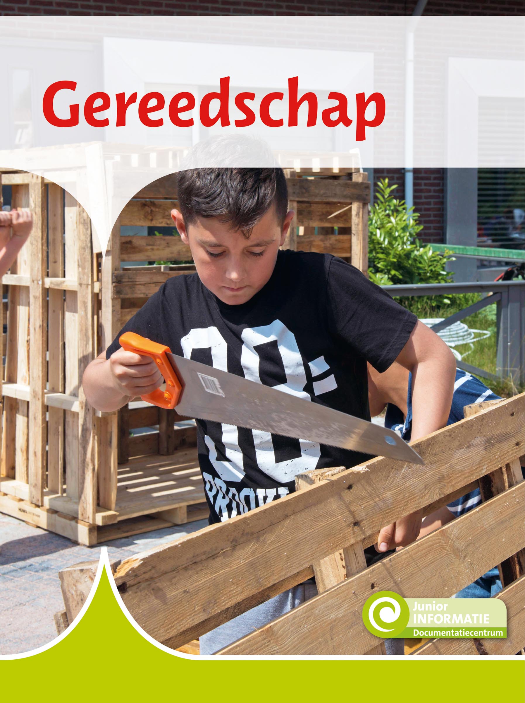 DNBJIN092 Gereedschap