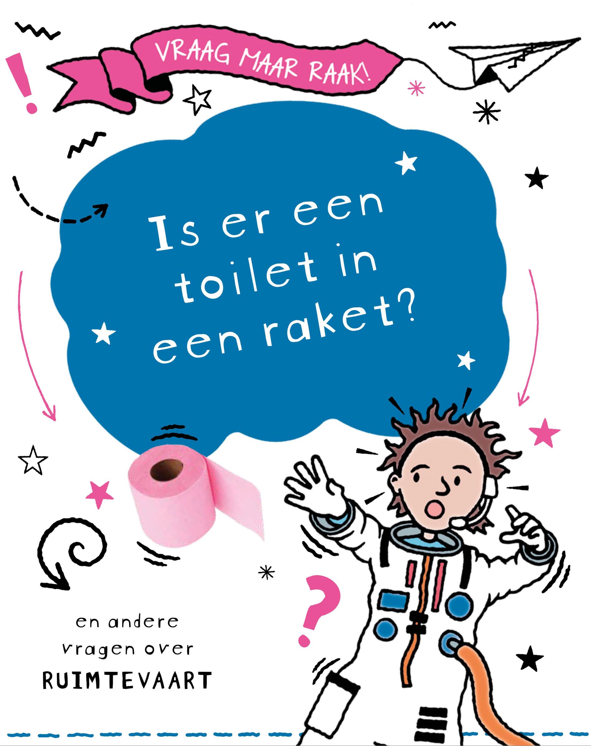 CNBVRA017 Is er een toilet in een raket?